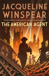 The American Agent : Maisie Dobbs Vol. 15 - Jacqueline Winspear