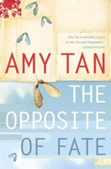 The Opposite of Fate - Tan, Amy
