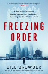 Freezing Order - Bill Browder