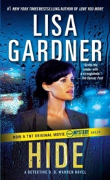 Hide : A Detective D. D. Warren Novel - Gardner, Lisa