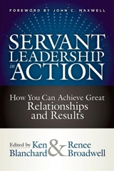 Servant Leadership in Action - Blanchard, Ken