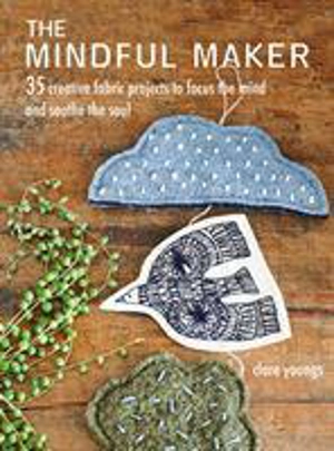 The Mindful Maker - Clare Youngs