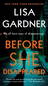Before She Disappeared : A Novel - Gardner, Lisa