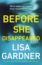 Before She Disappeared - Gardner, Lisa