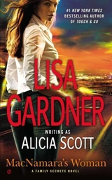 Macnamara's Woman : A Family Secrets Novel - Gardner, Lisa