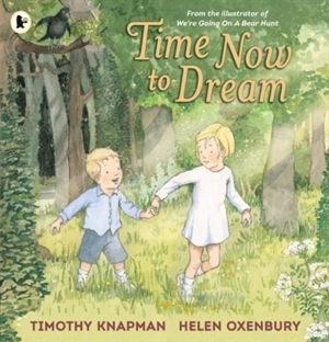 Time Now to Dream - Timothy Knapman