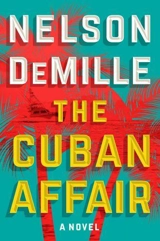 The Cuban Affair - Demille, Nelson