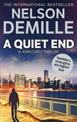 A Quiet End : A John Corey Thriller - Demille, Nelson