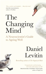 The Changing Mind - Daniel J. Levitin