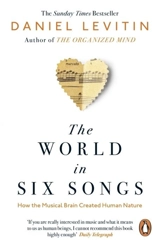 The World in Six Songs - Daniel J. Levitin
