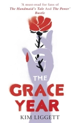 The Grace Year - Kim Liggett
