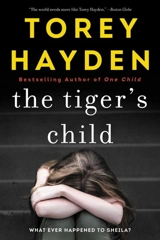 The Tiger's Child - Torey L. Hayden