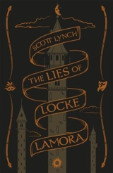Lies of Locke Lamora - Scott Lynch