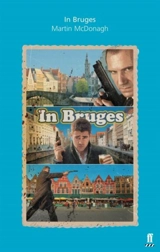 In Bruges : Screenplay - Martin McDonagh