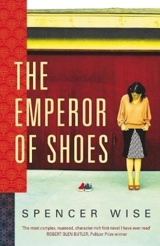 The Emperor of Shoes - Wise, Spencer