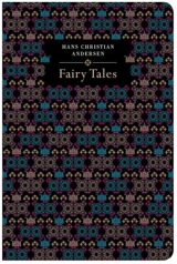 Hans Christian Andersen Fairy Tales - Andersen, Hans Christian