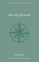The Way Forward - Pueblo, Yung