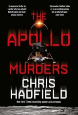 The Apollo Murders - Chris Hadfield