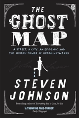 The Ghost Map - Johnson, Steven