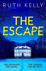 The Escape - Ruth Kelly