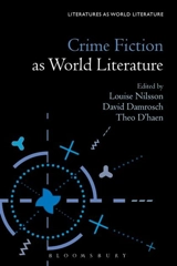 Crime Fiction as World Literature - David Damrosch