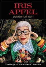 Iris Apfel : Accidental Icon - Iris Barrel Apfel