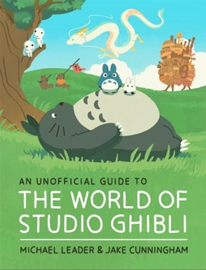 The World of Studio Ghibli - Jake Cunningham