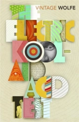 The Electric Kool-Aid Acid Test - Wolfe, Tom