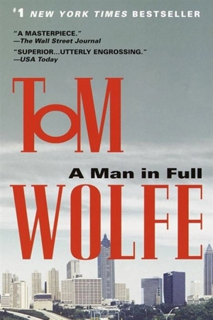 A Man in Full - Wolfe, Tom