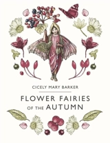 Flower Fairies of the Autumn - Cicely Mary Barker