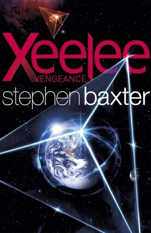 Xeelee : Vengeance - Stephen Baxter