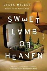 Sweet Lamb of Heaven - Lydia Millet