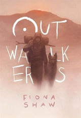 The Outwalkers - Shaw, Fiona