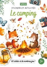 Le camping : 60 stickers et de nombreux jeux ! - Alberto Borgo