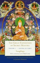 The Great Exposition of Secret Mantra Vol. 1 - Rinpoche, Patrul,  Dalai Lama XIV
