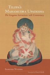 Tilopa's Mahamudra Upadesha - Nyenpa, Sangyes