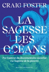 La sagesse des océans - Craig Foster