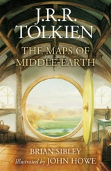 The Maps of Middle Earth - Brian Sibley