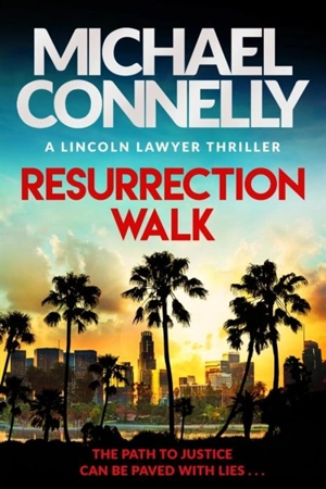 Resurrection Walk Vol. 7 - Connelly, Michael (editor)