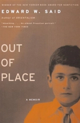 Out of Place a Memoir - Edward W. Said