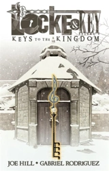 Keys to the Kingdom : Locke and Key Vol. 4 - Hill, Joe