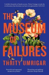 The Museum of Failures - Umrigar, Thirty