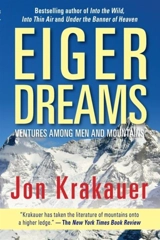 Eiger Dreams - Jon Krakauer