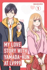 My Love Story with Yamanda-Kun at Lv999 Vol. 1 - Mashiro