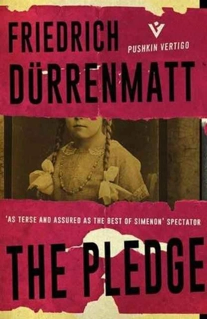 The Pledge - Friedrich Dürrenmatt