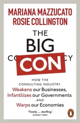 The Big Con - Mariana Mazzucato
