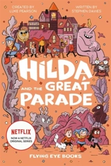 Hilda and the Great Parade Vol. 2 - Luke Pearson