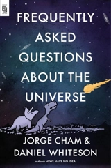 Frequently Asked Questions about the Universe - Jorge Cham