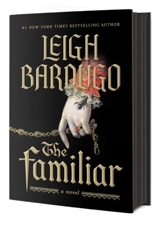 The Familiar - Leigh Bardugo