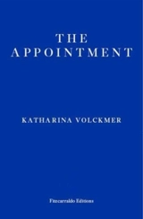 The Appointment - Katharina Volckmer